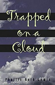 Trapped on a Cloud